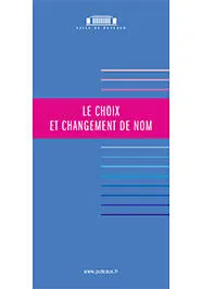 Choix et changement de nom