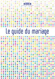 Guide du mariage