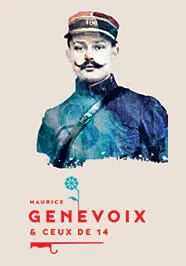 Maurice Genevoix & Ceux de 14