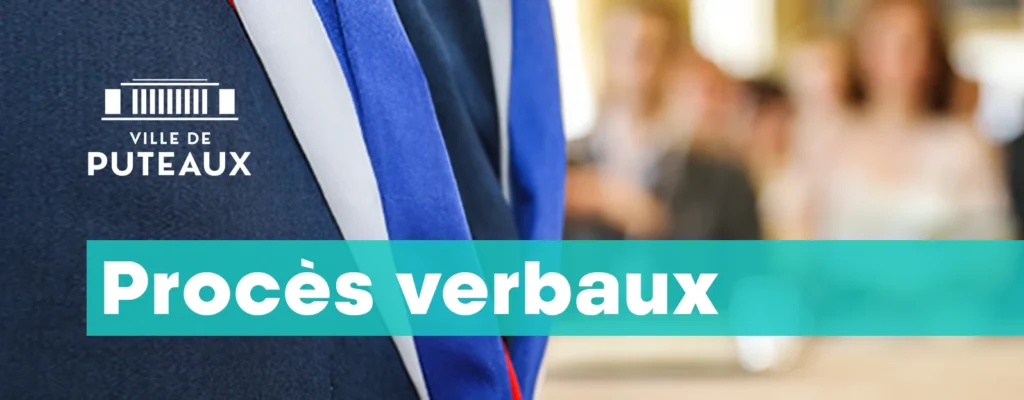 Actes administratifs - Procès verbaux